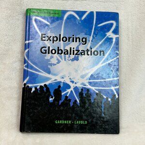 Exploring Globalization McGraw-Hill Ryerson 2007 by Robert Gardner Hardcover